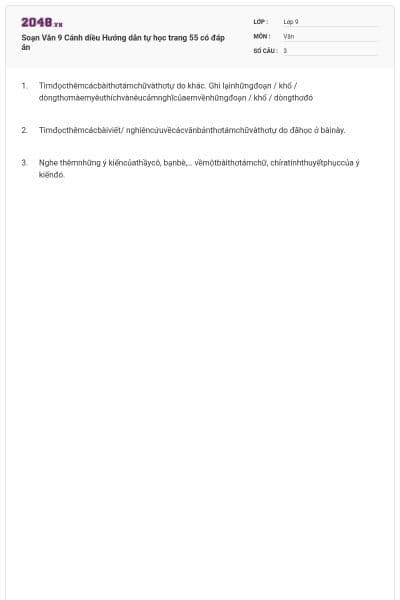 Soạn Văn 9 Cánh diều Hướng dẫn tự học trang 55 có đáp án