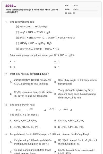 39 Bài tập tổng hợp Sự điện li, Nhóm Nito, Nhóm Cacbon có lời giải(P2)