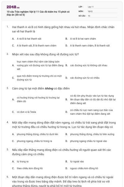 10 câu Trắc nghiệm Vật lý 11 Các đề kiểm tra 15 phút có đáp án (đề số 6)
