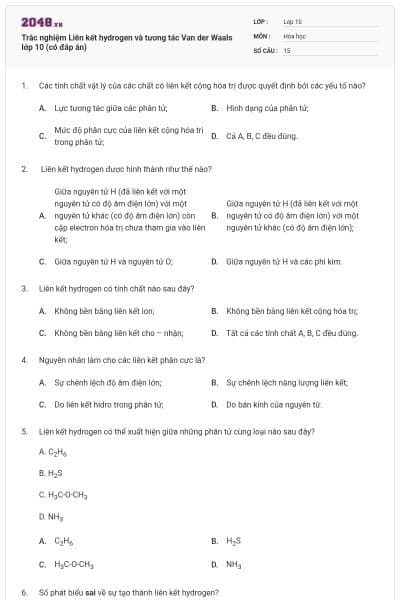Trắc nghiệm Liên kết hydrogen và tương tác Van der Waals lớp 10 (có đáp án)