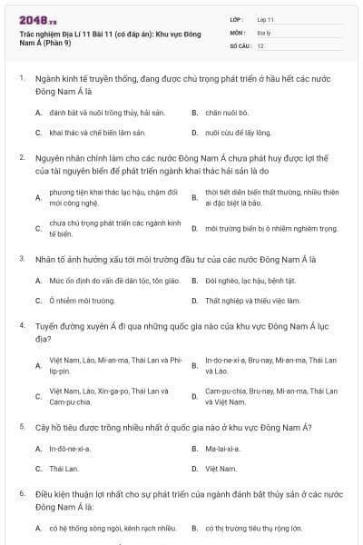 Trắc nghiệm Địa Lí 11 Bài 11 (có đáp án): Khu vực Đông Nam Á (Phần 9)