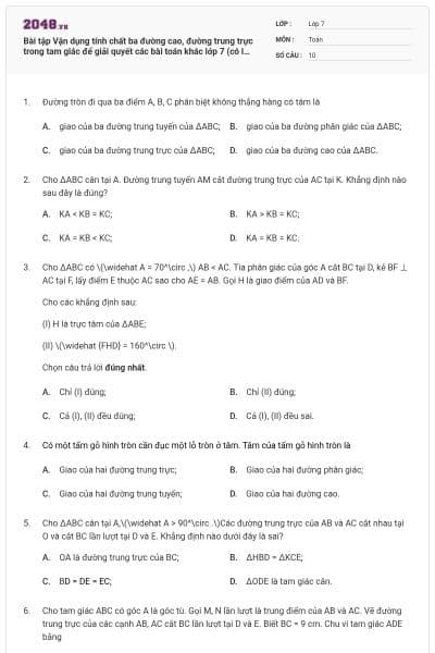 Bài tập Vận dụng tính chất ba đường cao, đường trung trực trong tam giác để giải quyết các bài toán khác lớp 7 (có lời giải)