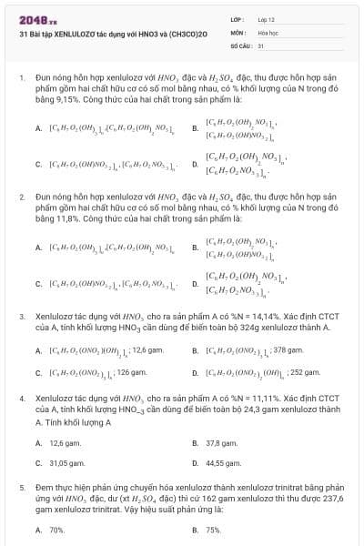 31 Bài tập XENLULOZƠ tác dụng với HNO3 và (CH3CO)2O