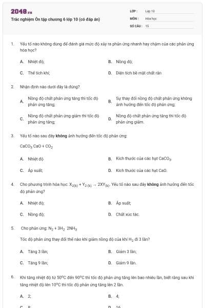 Trắc nghiệm Ôn tập chương 6 lớp 10 (có đáp án)