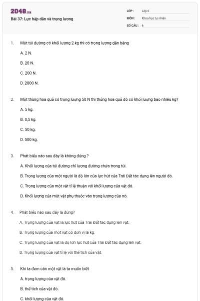 Bài 37: Lực hấp dẫn và trọng lương