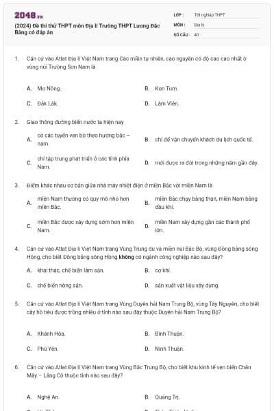(2024) Đề thi thử THPT môn Địa lí Trường THPT Lương Đắc Bằng có đáp án