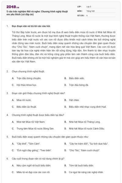 5 câu trắc nghiệm Nói và nghe: Chương trình nghệ thuật em yêu thích (có đáp án)