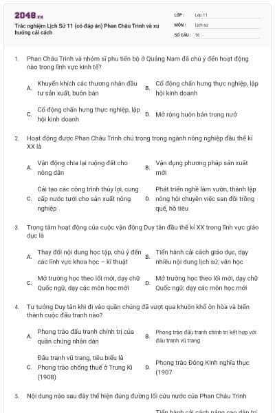 Trắc nghiệm Lịch Sử 11 (có đáp án) Phan Châu Trinh và xu hướng cải cách