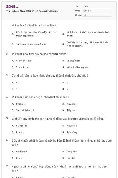 Trắc nghiệm Sinh 6 Bài 50 (có đáp án) : Vi khuẩn