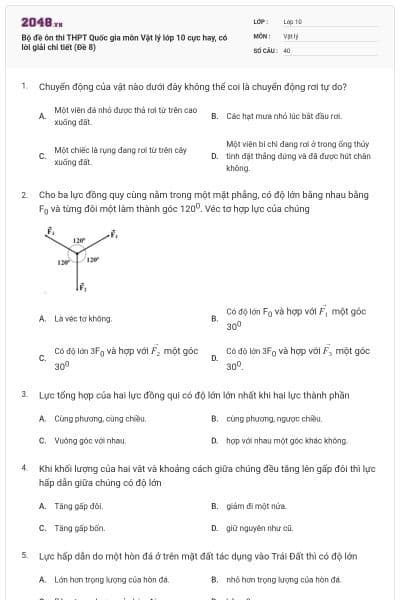 Bộ đề ôn thi THPT Quốc gia môn Vật lý lớp 10 cực hay, có lời giải chi tiết (Đề 8)