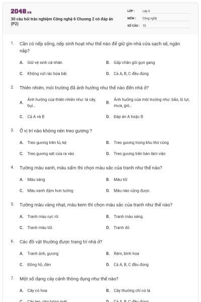 30 câu hỏi trắc nghiệm Công nghệ 6 Chương 2 có đáp án (P2)
