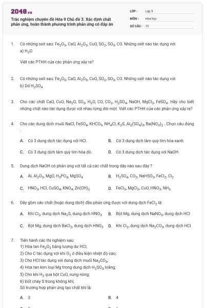 Trắc nghiệm chuyên đề Hóa 9 Chủ đề 3. Xác định chất phản ứng, hoàn thành phương trình phản ứng có đáp án