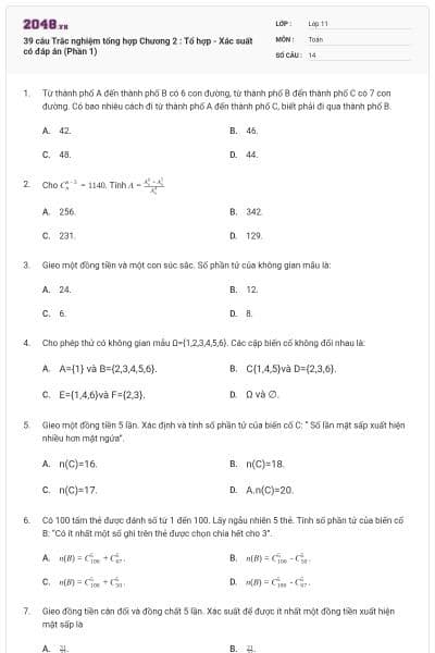 39 câu Trắc nghiệm tổng hợp Chương 2 : Tổ hợp - Xác suất có đáp án (Phần 1)