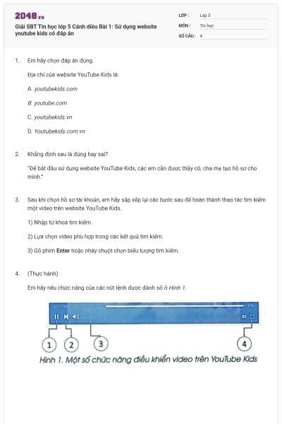 Giải SBT Tin học lớp 5 Cánh diều Bài 1: Sử dụng website youtube kids có đáp án
