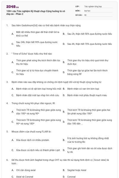 100+ câu Trắc nghiệm Kỹ thuật chụp Cộng hưởng từ có đáp án - Phần 2