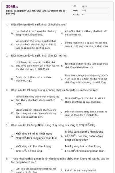 80 câu trắc nghiệm Chất rắn, Chất lỏng, Sự chuyển thể cơ bản (P4)