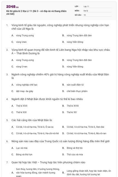 Đề thi giữa kì 2 Địa Lí 11 (Đề 3 - có đáp án và thang điểm chi tiết)