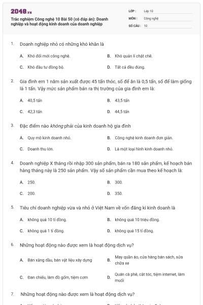 Trắc nghiệm Công nghệ 10 Bài 50 (có đáp án): Doanh nghiệp và hoạt động kinh doanh của doanh nghiệp