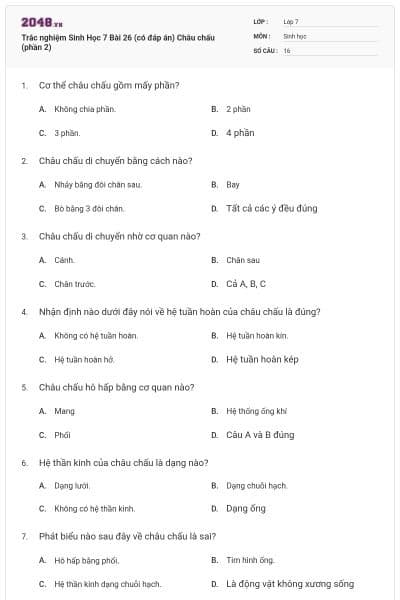 Trắc nghiệm Sinh Học 7 Bài 26 (có đáp án) Châu chấu (phần 2)