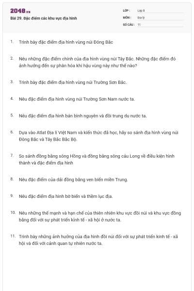 Bài 29. Đặc điểm các khu vực địa hình