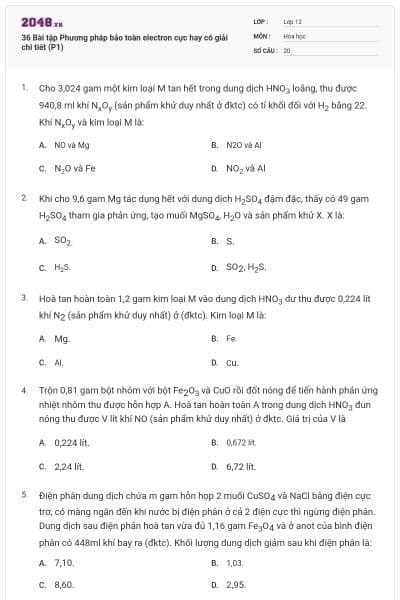 36 Bài tập Phương pháp bảo toàn electron cực hay có giải chi tiết (P1)