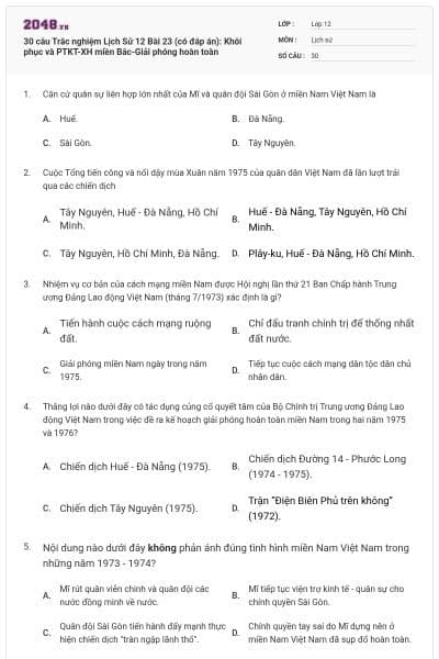 30 câu Trắc nghiệm Lịch Sử 12 Bài 23 (có đáp án): Khôi phục và PTKT-XH miền Bắc-Giải phóng hoàn toàn