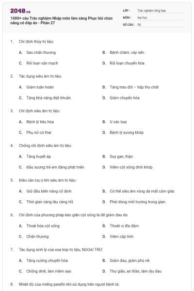 1000+ câu Trắc nghiệm Nhập môn lâm sàng Phục hồi chức năng có đáp án - Phần 27