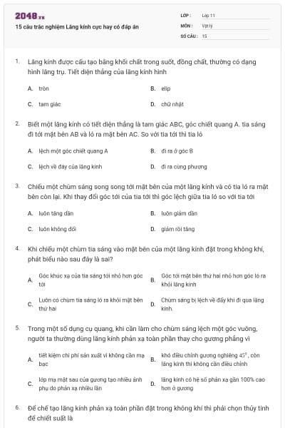 15 câu trắc nghiệm Lăng kính cực hay có đáp án