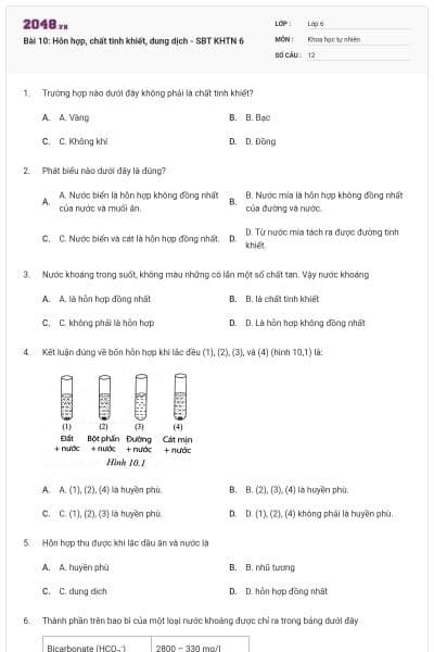 Bài 10: Hỗn hợp, chất tinh khiết, dung dịch - SBT KHTN 6