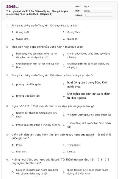 Trắc nghiệm Lịch Sử 8 Bài 30 (có đáp án): Phong trào yêu nước chống Pháp từ đầu thế kỉ XX (phần 2)