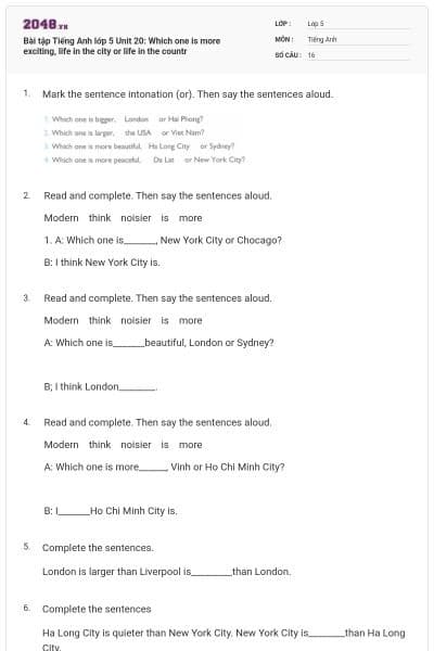 Bài tập Tiếng Anh lớp 5 Unit 20: Which one is more exciting, life in the city or life in the countr