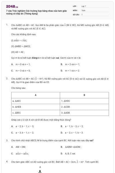 7 câu Trắc nghiệm Các trường hợp bằng nhau của tam giác vuông có đáp án (Thông dụng)
