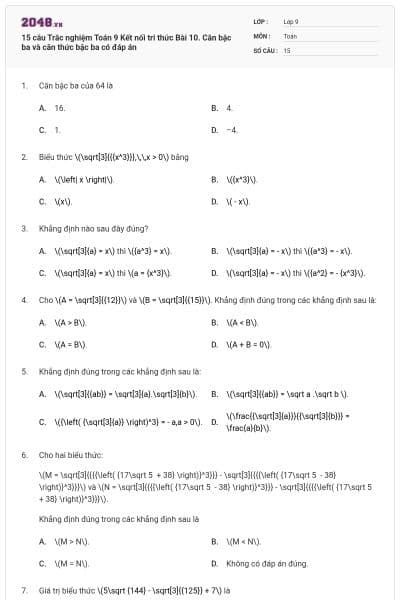 15 câu Trắc nghiệm Toán 9 Kết nối tri thức Bài 10. Căn bậc ba và căn thức bậc ba có đáp án