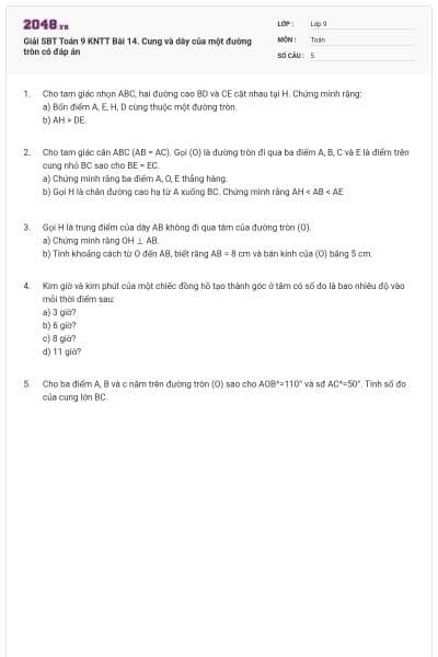 Giải SBT Toán 9 KNTT Bài 14. Cung và dây của một đường tròn có đáp án