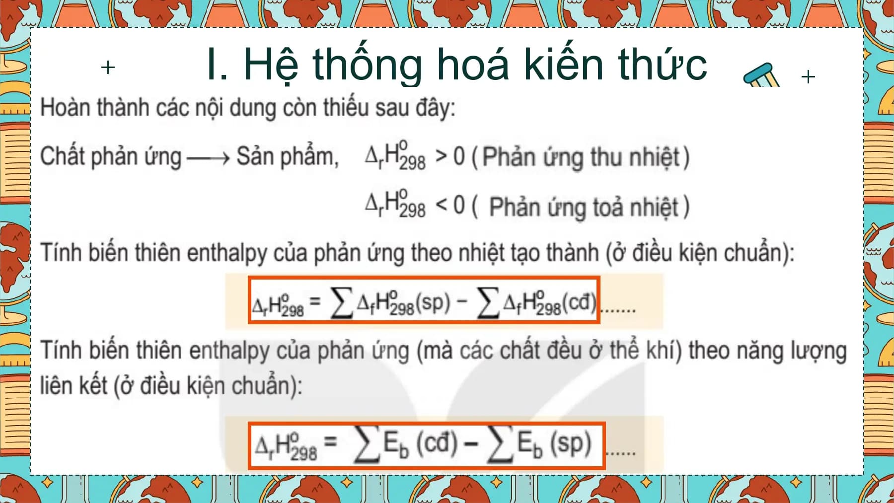I. Hệ thống hoá kiến thức