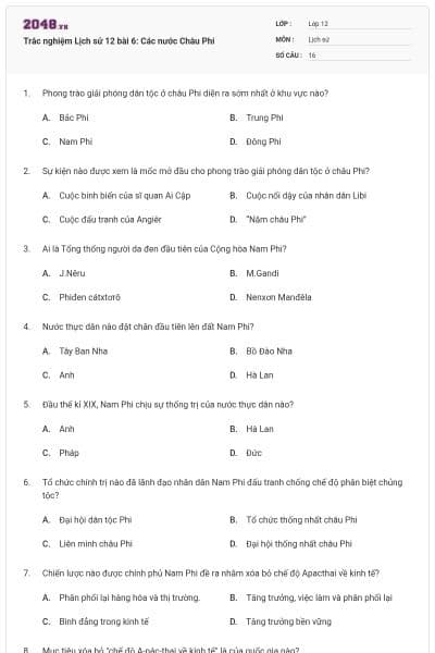 Trắc nghiệm Lịch sử 12 bài 6: Các nước Châu Phi