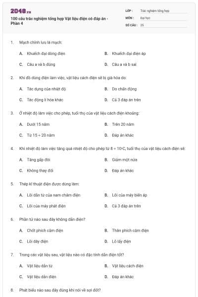 100 câu trắc nghiệm tổng hợp Vật liệu điện có đáp án - Phần 4