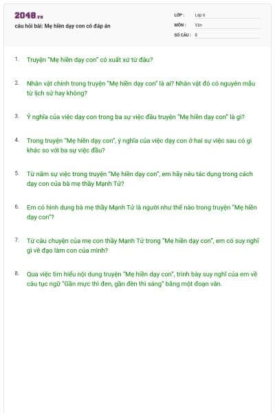 câu hỏi bài: Mẹ hiền dạy con có đáp án