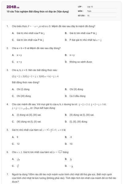 10 câu  Trắc nghiệm Bất đẳng thức có đáp án (Vận dụng)