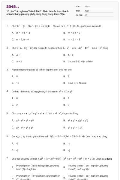 10 câu Trắc nghiệm Toán 8 Bài 7: Phân tích đa thức thành nhân tử bằng phương pháp dùng hằng đẳng thức (Vận dụng)