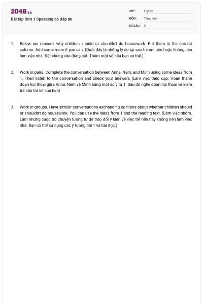 Bài tập Unit 1 Speaking có đáp án
