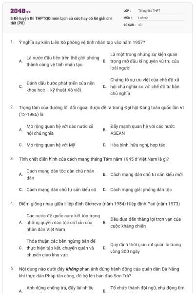 8 Đề luyện thi THPTQG môn Lịch sử cức hay có lời giải chi tiết (P8)