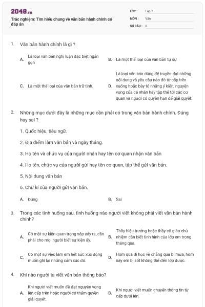 Trắc nghiệm: Tìm hiểu chung về văn bản hành chính có đáp án