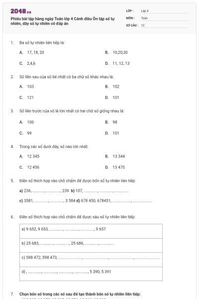 Phiếu bài tập hàng ngày Toán lớp 4 Cánh diều Ôn tập số tự nhiên, dãy số tự nhiên có đáp án