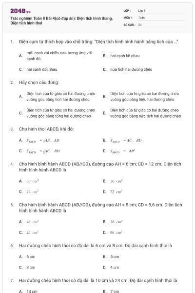 Trắc nghiệm Toán 8 Bài 4(có đáp án): Diện tích hình thang. Diện tích hình thoi