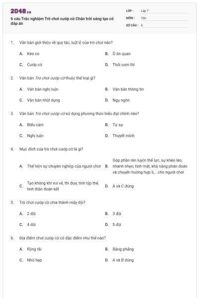 6 câu Trắc nghiệm Trò chơi cướp cờ Chân trời sáng tạo có đáp án