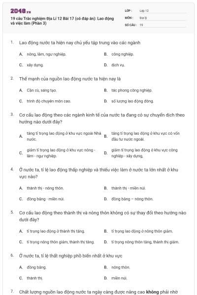19 câu Trắc nghiệm Địa Lí 12 Bài 17 (có đáp án): Lao động và việc làm (Phần 3)