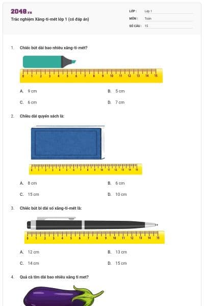 Trắc nghiệm Xăng-ti-mét lớp 1 (có đáp án)