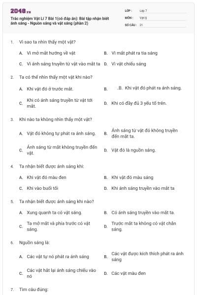 Trắc nghiệm Vật Lí 7 Bài 1(có đáp án): Bài tập nhận biết ánh sáng - Nguồn sáng và vật sáng (phần 2)