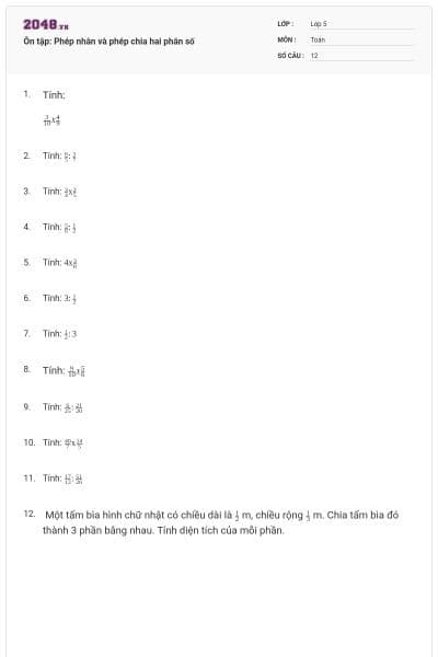 Ôn tập: Phép nhân và phép chia hai phân số